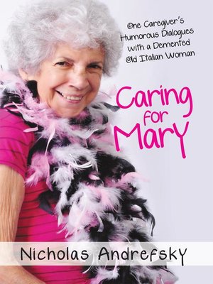 cover image of Caring For Mary